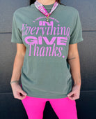 GIVE THANKS COMFORT COLORS TEE- MOSS - Tops